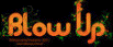 blow UP