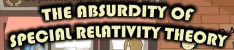special
                                                          relativity
                                                          absurdity